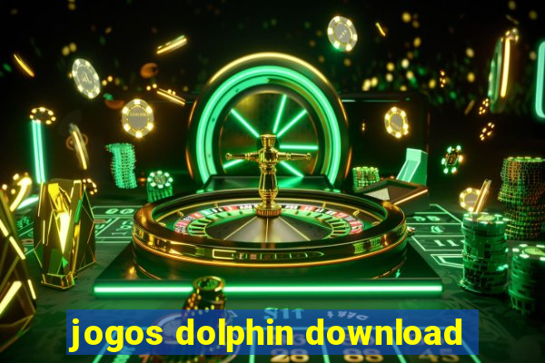 jogos dolphin download